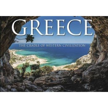GREECE: The Cradle of Western Civilization
