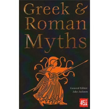 GREEK & ROMAN MYTHS. “The World`s Greatest Myths and Legends“