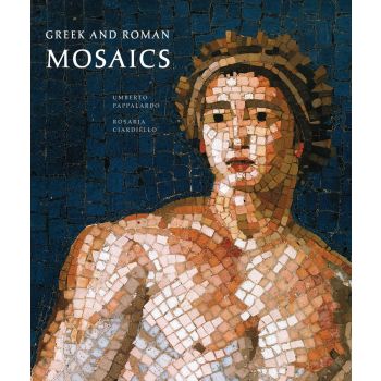 GREEK AND ROMAN MOSAICS