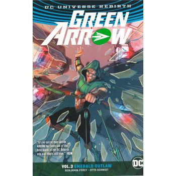 GREEN ARROW: Emerald Outlaw, Volume 3