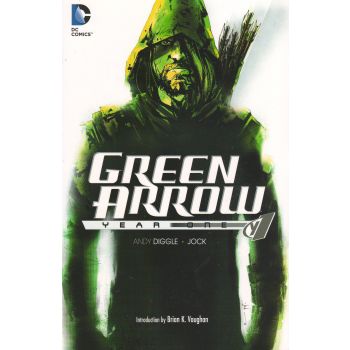 GREEN ARROW: Year One