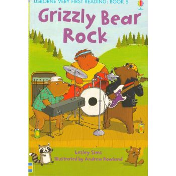GRIZZLY BEAR ROCK. “Usborne Very First Reading“, Book 5