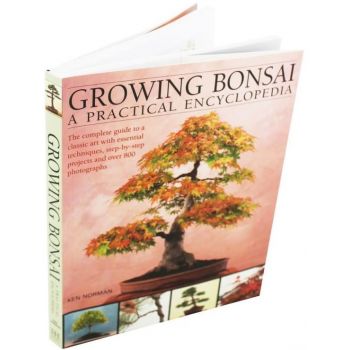 GROWING BONSAI: A Practical Encyclopedia
