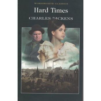 HARD TIMES. “W-th classics“ (Charles Dickens)
