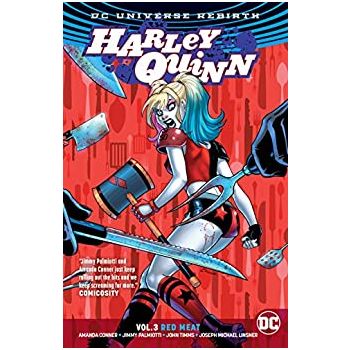 HARLEY QUINN: Red Meat, Volume 3