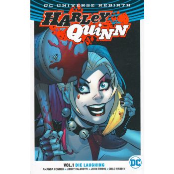 HARLEY QUINN: Die Laughing, Volume 1