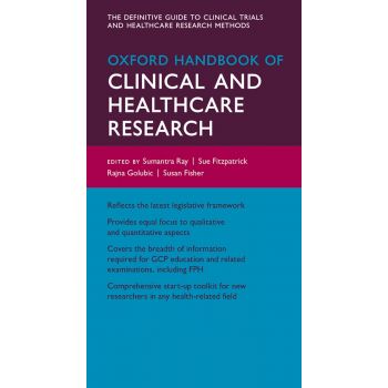 OXFORD HANDBOOK OF CLINICAL AND HEALTHCARE RESEARCH