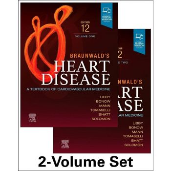 BRAUNWALD`S HEART DISEASE, 2 VOL SET: A Textbook of Cardiovascular Medicine