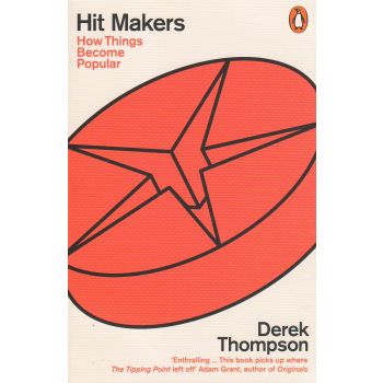HIT MAKERS: How Things Become Popular