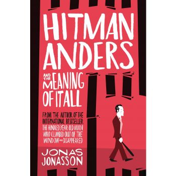 HITMAN ANDERS AND THE MEANING OF IT ALL