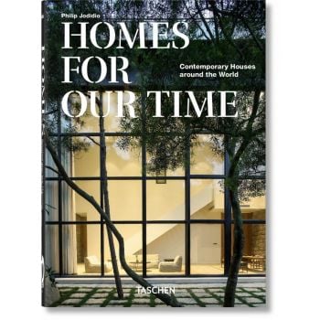HOMES FOR OUR TIME: Contemporary Houses Around the World