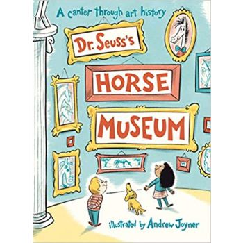 DR. SEUSS`S HORSE MUSEUM