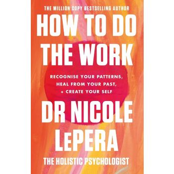 How to do the Work