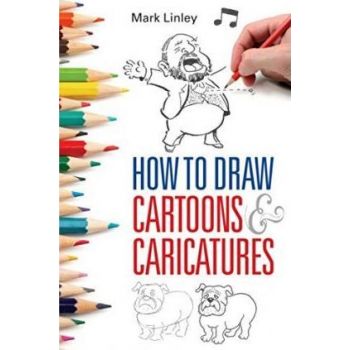 HOW TO DRAW CARTOONS AND CARICATURES