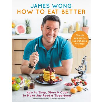 HOW TO EAT BETTER