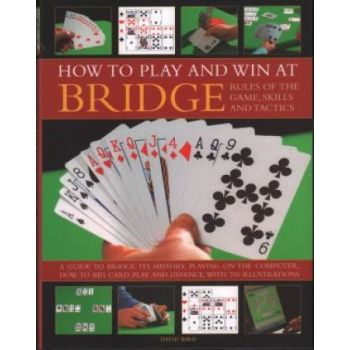 How to Play & Win at Bridge