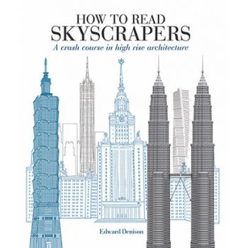 HOW TO READ SKYSCRAPERS