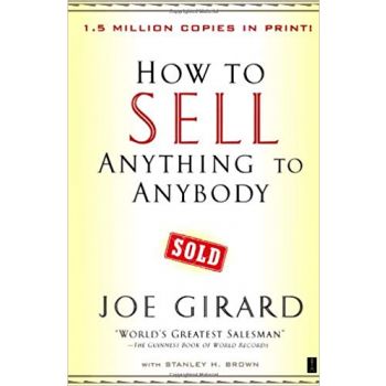 HOW TO SELL ANYTHING TO ANYBODY