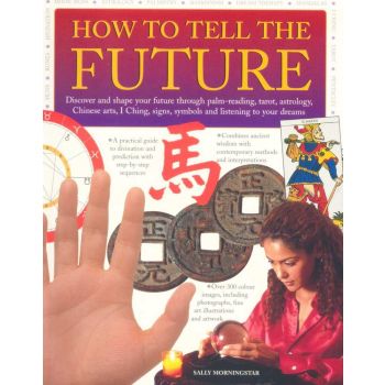 HOW TO TELL THE FUTURE