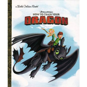 HOW TO TRAIN YOUR DRAGON. “Golden Books“