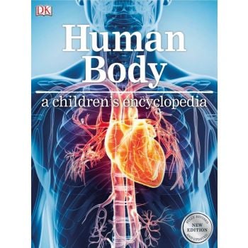 HUMAN BODY: A Children`s Encyclopedia