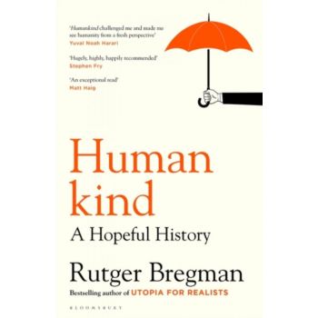 HUMANKIND : A Hopeful History