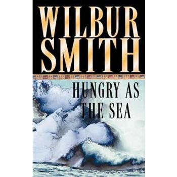 HUNGRY AS THE SEA