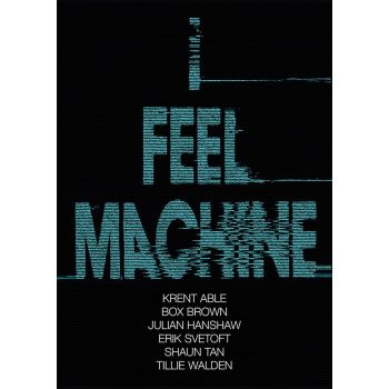 I Feel Machine