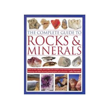 THE COMPLETE GUIDE TO ROCKS AND MINERALS
