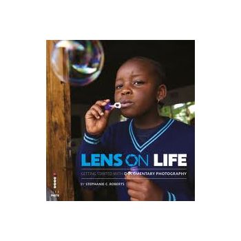 LENS ON LIFE: Documenting Your World Through Pho