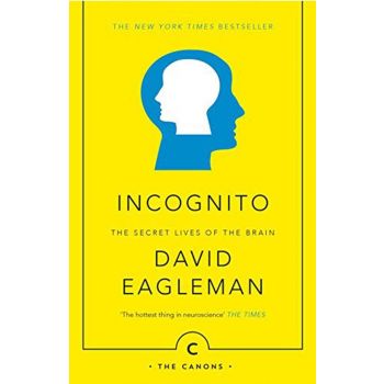 INCOGNITO: The Secret Lives of The Brain