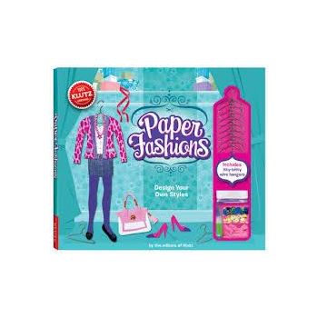 PAPER FASHIONS. “100 % Klutz Certified“