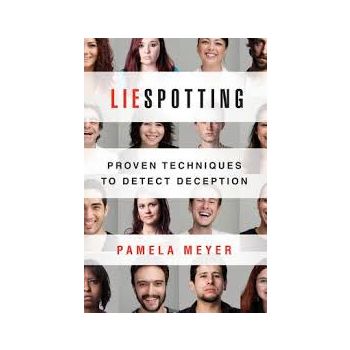 LIESPOTTING: Proven Techniques to Detect Decepti