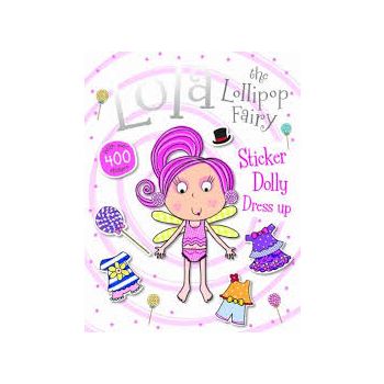 LOLA THE LOLLIPOP FAIRY STICKER DOLLY DRESS UP