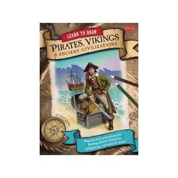LEARN TO DRAW PIRATES, VIKINGS AND ANCIENT CIVIL