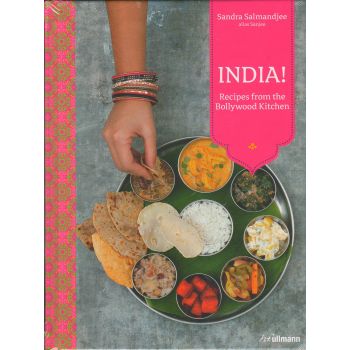 INDIA!: Recipes from the Bollywood Kitchen