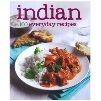 INDIAN. “100 Everyday Recipes“