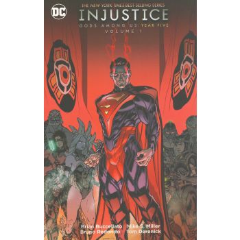 INJUSTICE GODS AMONG US: Year Five, Volume 1