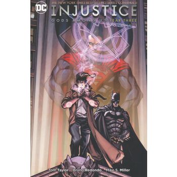 INJUSTICE GODS AMONG US: Year Three, Volume 1