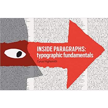 INSIDE PARAGRAPHS : Typographic Fundamentals