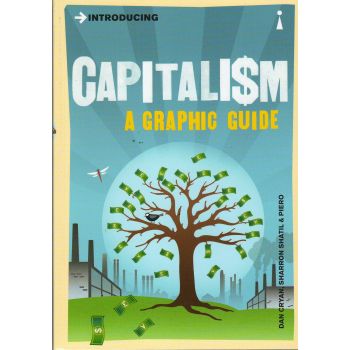 INTRODUCING CAPITALISM: A Graphic Guide