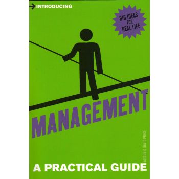 INTRODUCING MANAGEMENT: A Practical Guide