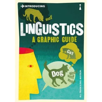 INTRODUCING LINGUISTICS: Graphic Guide