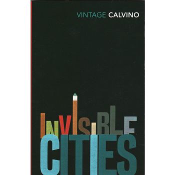 INVISIBLE CITIES