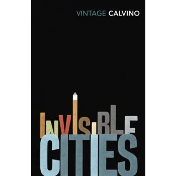INVISIBLE CITIES