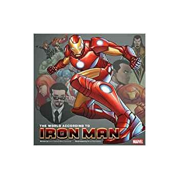 THE WORLD ACCORDING TO IRON MAN