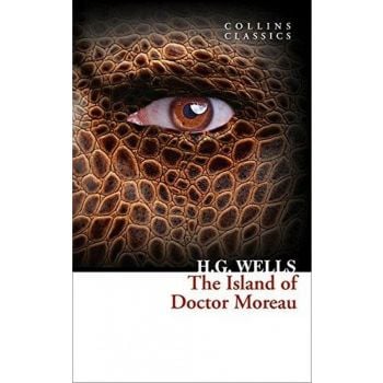 THE ISLAND OF DOCTOR MOREAU. “Collins Classics“