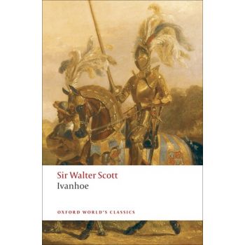 IVANHOE. “Oxford World`s Classics“