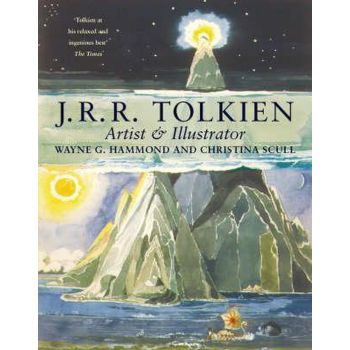 J. R. R. TOLKIEN : Artist and Illustrator