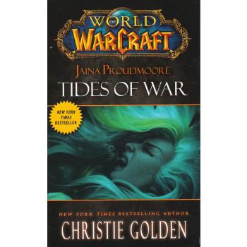 JAINA PROUDMORE: Tides of War. “World of Warcraf